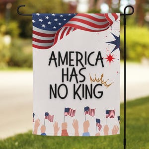 America Has No King Garden Flag | Save Democracy Protest Flag | Outdoor Political Sign | Yard Decor for Activism