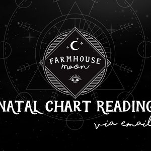 Astrology Reading Birth Chart Report, Natal Chart Reading - Birth Chart Reading - Emailed Reading - Astrology Horoscope Reading