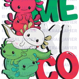 Puede incluir: Una ilustración colorida de la palabra "México" con cuatro ajolotes apilados uno encima del otro. Los ajolotes son verdes, rojos, blancos y rosas. La palabra "México" está en verde, rojo y blanco.