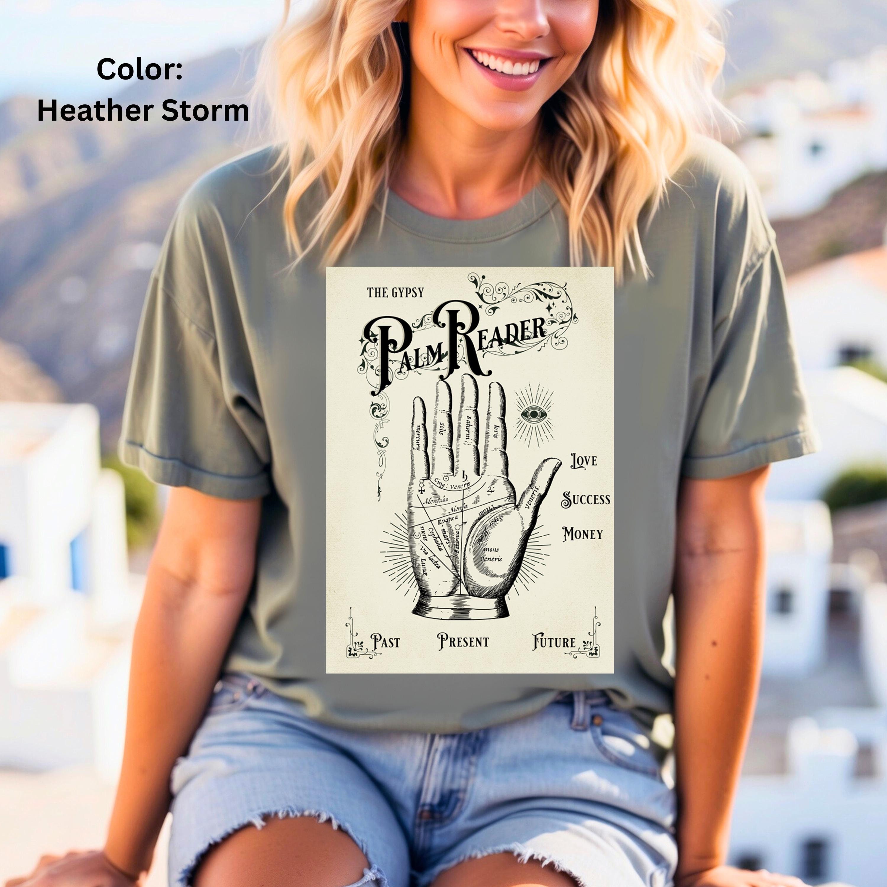 Palmistry Palm Reading Mystic Psychic Spiritual Gift T-Shirt Palmistry Palm Reading Mystic Psychic Spiritual Gift T-Shirt