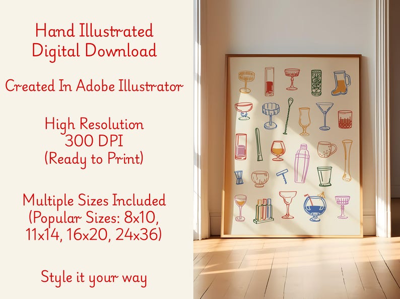 Op de afbeelding: Een ingelijste print met handgetekende cocktailglazen en bartools in een kleurrijke lijnkunststijl. De print bevat tekst: "Hand Illustrated Digital Download", "Created In Adobe Illustrator" en "Style it your way". Meerdere maten beschikbaar.