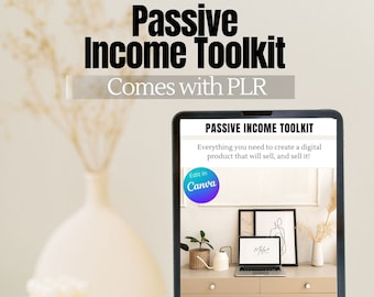 May include: A digital tablet displaying a mockup of a digital product called "Passive Income Toolkit". The mockup shows a laptop, a watering can, and a potted plant on a wooden dresser. The text "Edit in Canva" is on a blue and green circle. The text "By Mila Myers" is at the bottom of the mockup.