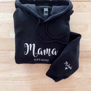 Custom Embroidered Mama Hoodie, Grandma Shirt With Date, Name On Sleeve With Heart, Mothers Day Gift, Personalized Mama EST Year Sweatshirt