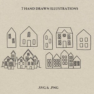 May include: Seven hand-drawn illustrations of houses in a minimalist style. The black line art depicts various house designs with windows and doors. The text "7 HAND DRAWN ILLUSTRATIONS" and ".SVG & .PNG" are also present.
