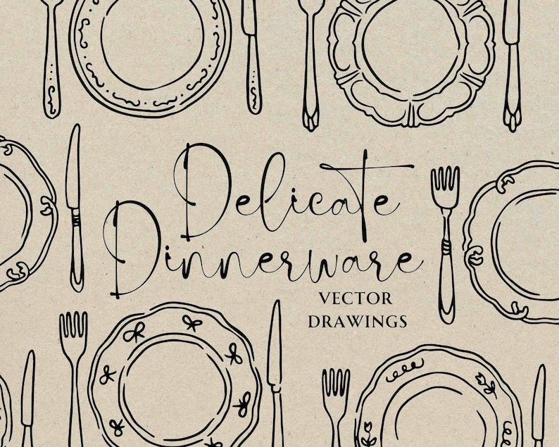 May include: Black and white line art illustration of various plates, forks and knives. The text "Delicate Dinnerware Vector Drawings" is included in the image.