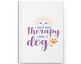 Ich brauche keine Therapie, ich habe ein Hundejournal