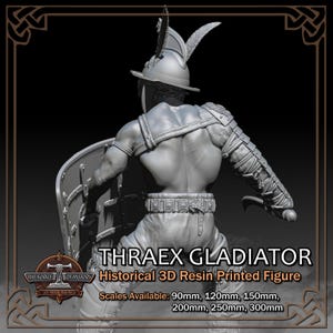 Thraex 'Thracian' Roman Gladiator - Historical Figure - 3D Resin Printed Model Kit - Scale from 90mm to 300mm (1/18 to 1/6) Bild 9