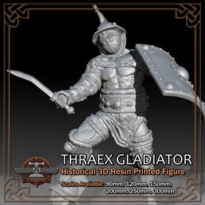 Thraex Thracian Gladiator - Historical Figure - 3D Resin Printed Model - Scale from 90mm to 300mm