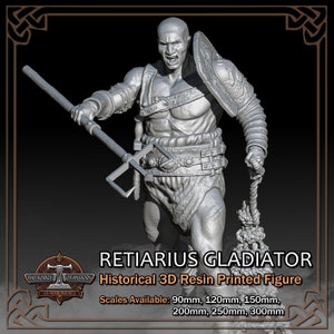 Retiarius Gladiator - Historical Figure - 3D Resin Printed Model Kit - Scale from 90mm to 300mm