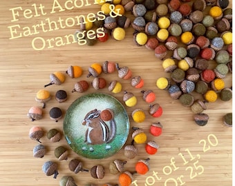 Felted Acorns Earthtones & Oranges Felt Acorn Natural Seasonal Decor Decor Halloween Thanksgiving Lot Of 11, 20 or 25 1.5cm size