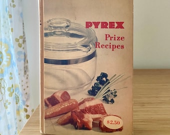 Vintage Pyrex Prize Recipes Cookbook 1953 Hardcover Greystone Press