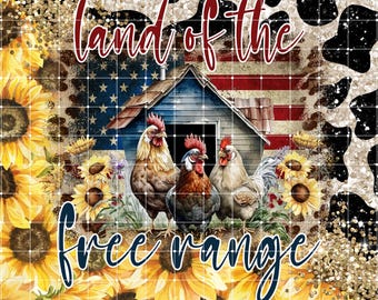 May include: A digital illustration of three chickens in front of a red, white, and blue American flag with the text "land of the free range". The chickens are in front of a small blue barn with a red roof. The background is a black and white cow print with gold glitter.