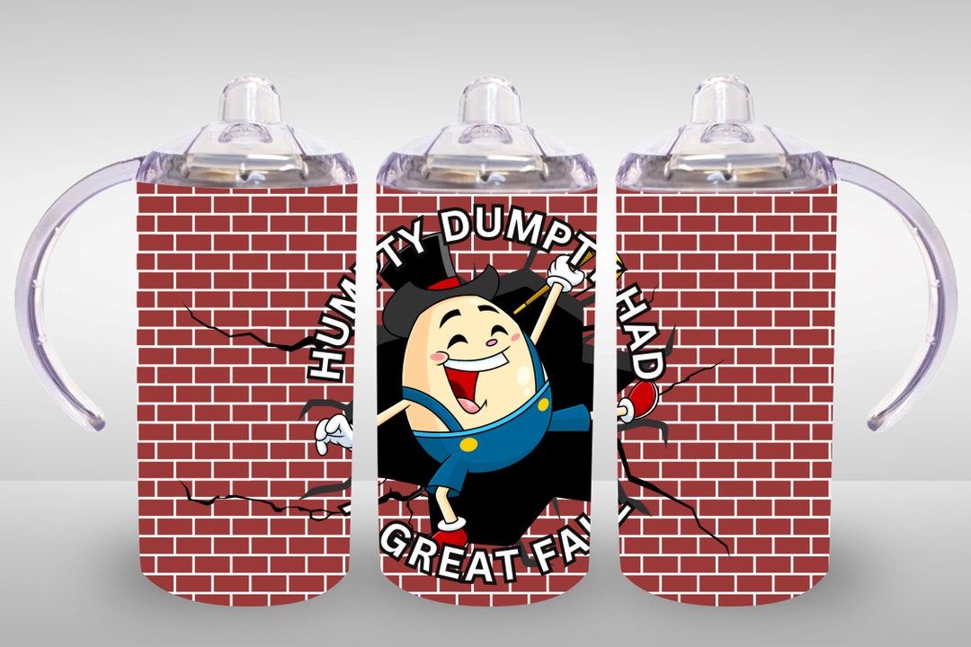 12oz Straight Humpty Dumpty Sippy Cup Tumbler Digital Download PNG - Etsy