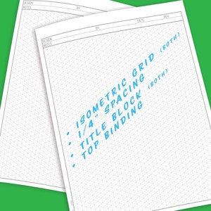 Puede incluir: Un papel cuadriculado isométrico blanco con texto azul que dice "ISOMETRIC GRID (BOTH)" "1/4" SPACING" "TITLE BLOCK (BOTH)" "TOP BINDING".