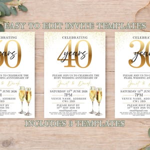 May include: Three invitation templates for milestone wedding anniversaries: 50, 40, and 30 years. Each card features gold text, champagne glasses, and event details. The phrase "Easy to Edit Invite Templates" is at the top.