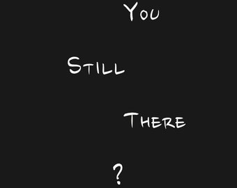 Are You Still There? - A collection of original poetry by Aster Krawiec