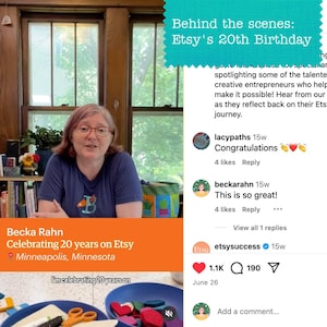 May include: A digital screen capture featuring a person with glasses and a blue shirt, with text overlays reading Behind the scenes: Etsy's 20th Birthday, Becka Rahn Celebrating 20 years on Etsy, and Minneapolis, Minnesota, alongside social media comments.