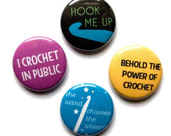 Crochet Pin Set, Hook Me Up, 1 inch Pin Back Buttons, Crochet Puns, Gift for Crocheter, Set of 4