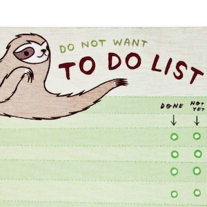 Funny gifts sloth TO DO LIST notepad Sloth gifts Do not want to do list note pad Funny coworker gift Sloth notepad funny notepad image 1