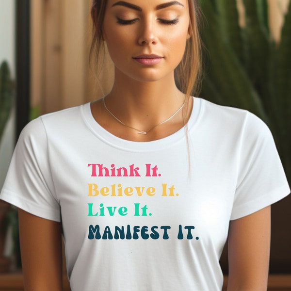 Manifestation shirt, Spirituality shirt, Self Love shirt, Wisdom shirt, Inspirational shirt, Positivity shirt, Enlightenment shirt, Gift