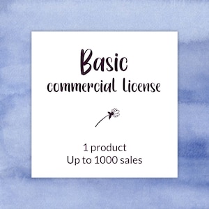 Peut inclure: Carte blanche avec du texte noir qui dit "Basic commercial license" et "1 product Up to 1000 sales". Un petit graphique de fleur noire se trouve sous le texte.