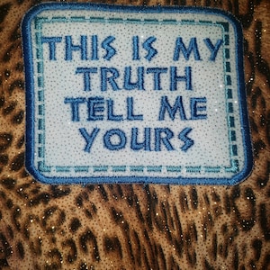 This is My Truth tell me yours Manics patch
