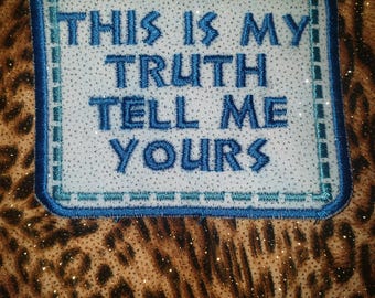 This is My Truth tell me yours Manics patch