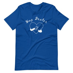 Hug Dealer T-Shirt, Funny Tee, Gift for Him Her, Free Hugs, Positivity Shirt, Cotton Polyester Blend, Comfortable T-Shirt, Funny Top
