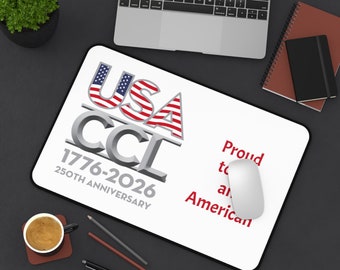 USA-CCL: Celebrating 250 Years of American Legacy - 4th of July - Patriotic -Desk Mat