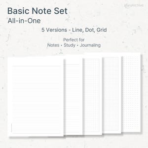 May include: A collection of white paper note sheets featuring various grid patterns, including lined, dotted, and grid. The image text states "Basic Note Set All-in-One" and "5 Versions - Line, Dot, Grid". The image also includes the text "Perfect for Notes Study Journaling".