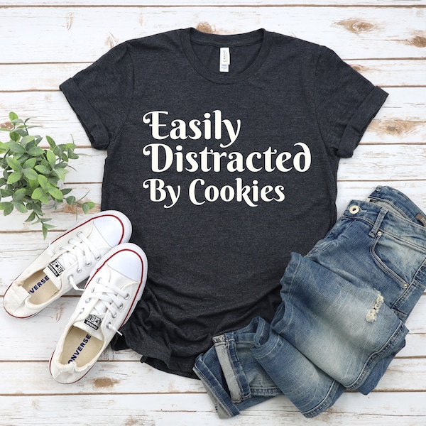 Baking Shirt, Baking, Baking Gift, Funny Baking Shirt, Baking Lover, Baking T-shirt, Funny Baking Gift, Birthday Gift for Mom, Cookie Gift