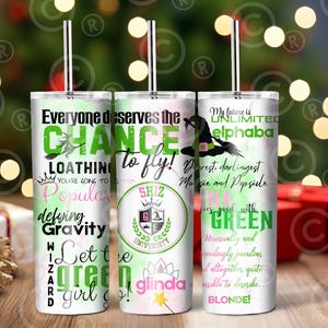 Defying Gravity Tumbler Wrap | Theatre Geek | Wicked PNG | Elphaba | Glinda | Glitter| Shiz University | Loathing | Broadway | Quotes