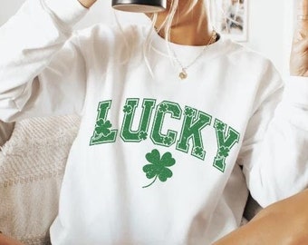 Lucky Irish Sweater,Shamrock Sweatshirt,St Patrick's Day Sweater,Lucky Sweatshirt,Irish Sayings,Love Patrick's ,Clover shirt,Slainte sweater