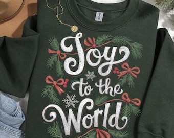 Joy to the world Christian Christmas Sweatshirt,Christmas Religious sweatshirt,Christmas Gift For Women, Christmas Christian Shirt,Jesus Tee