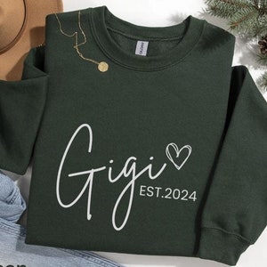 Custom Gigi est sweatshirt,Personalized sweatshirt,Mothers day Gift for Grandma,Gigi estimated sweatshirt,Mothers day gift for Gigi