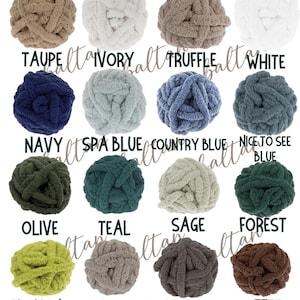 May include: A collection of chunky knit yarn balls in various colors, including taupe, ivory, truffle, white, navy, spa blue, country blue, nice to see blue, olive, teal, sage, forest, key lime, light grey, dark grey, and coffee. Each ball has a corresponding color name.