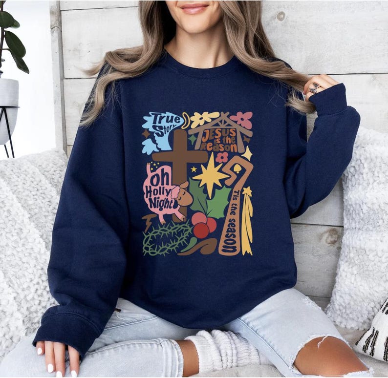 True Story Christmas Sweatshirt,christmas Christian Gift,christmas
