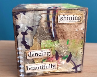 Shining, Dancing Beautifully - Altered Art