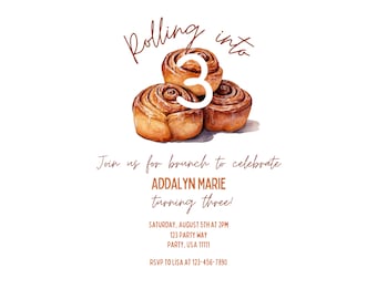 Sweet Roll- Rolling Into Canva Birthday Invite Template- Brunch Birthday Invitation, Sweet Treat Invitation, Any Age, Cinnamon Roll