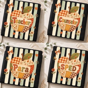Puede incluir: Cuatro artículos de tela cuadrados con un gráfico central de manzana con patrones de patchwork en naranja, amarillo y marrón. Cada manzana muestra una palabra diferente: Teacher, Counselor, Para o SPED. El fondo tiene rayas verticales negras y blancas.
