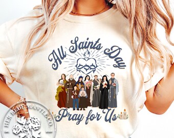 All Saints Day Tshirt for Women, All Hallows Eve Shirt, Halloween Catholic Gift Tee, Fall Catholic Comfort Colors Shirt for Women, Autumn