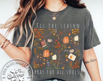 All Souls Day Catholic Shirt, All Hallows Eve Tshirt, Halloween Catholic Gift Tee, Fall Catholic Comfort Colors Shirt for Women, Autumn