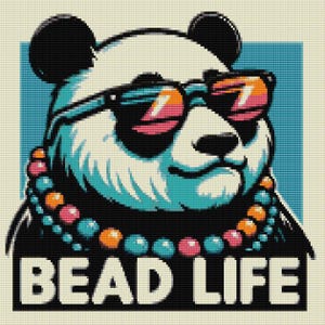 Panda Bead Life sign loom & peyote stitch patterns - large bead tapestry using Miyuki 11/0 delicas - bead chart and word chart - digital PDF