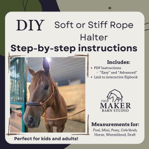 DIY Soft or Stiff Rope Halter Step-by Step Directions Digital Download
