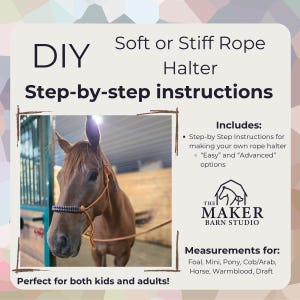 DIY Rope Halter Instructions PDF | Soft or Stiff Halter Online Tutorial