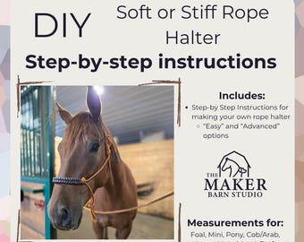 Istruzioni per realizzare una cavezza in corda fai da te (PDF) / Tutorial online su come realizzare una cavezza morbida o rigida