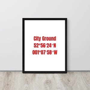 City Ground | Stadium Coordinates Print | Nottingham Forest FC Wall Art | Football Stadium Poster | British Soccer Gift for Fans