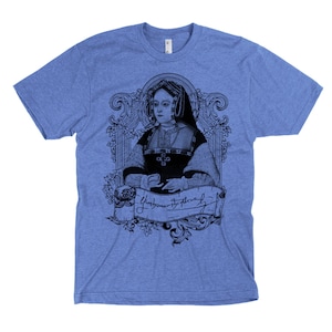 Catherine of Aragon Mens / Unisex T-shirt XS-3XL 50/50 and 100% Cotton