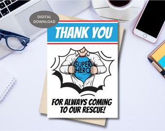 Thank you for always coming to our rescue | Superhero Thank you card | Hero Rescue Card | Comic Thank you | Rescue Thank you | Hero Thanks