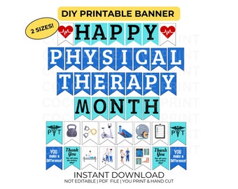 PT Month Banner | Physical Therapy Banner / PT Month decoration | PT Banner | Physical Therapy Month Banner | Printable Banner